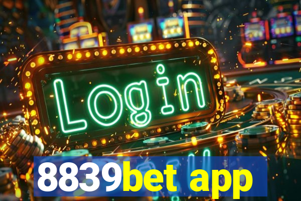 8839bet app